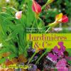 Jardini&egrave;res et Cie