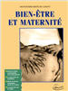 Bien &ecirc;tre et maternit&eacute;