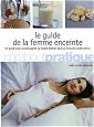 Le guide de la femme enceinte