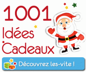 des id&eacute;es cadeaux pour tous 